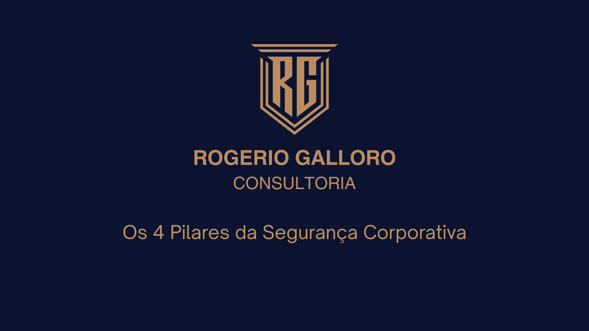 Os 4 Pilares da Segurança Corporativa (1)