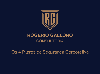 Os 4 Pilares da Segurança Corporativa (1)